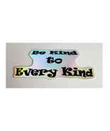 Holographic Die-cut Stickers &quot;Be Kind to Every Kind&quot; - €8,69 EUR+
