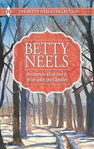 Britannia All at Sea and Wish with the Candles: An Anthology (The Betty Neels Co - £5.72 GBP