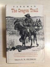 Parkman The Oregon Trail  Edited by E. N. Feltskog - hardcover - 1969 Edition - £31.86 GBP