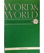 Word &amp; World Theology for Christian Ministry (Fall 2007) - £15.71 GBP