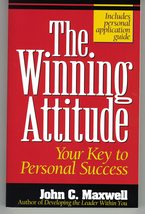 The Winning Attitude Your Key To Personal Success [Paperback] Maxwell, J... - £3.74 GBP