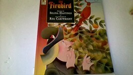The Firebird Hastings, Selina and Cartwright, Reg - $5.87