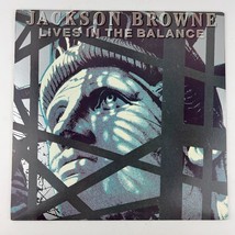 Jackson Browne – Lives In The Balance Vinyl LP Record Album E1-60457 - £7.72 GBP