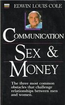 Communication: Sex &amp; Money [Paperback] Edwin Louis Cole - $9.89