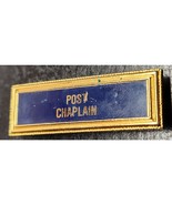 Vintage &quot;Post Chaplain&quot; Uniform Name Plate - £10.85 GBP
