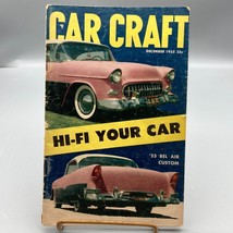 Vintage Car Craft Magazine December 1955 Hi Fi Issue, Bel Air Custom Aut... - $14.52