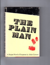 Julian Symons PLAIN MAN First Edition 1962 Hardcover DJ Clever Mystery Writer TV - $17.99