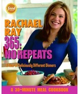 Rachael Ray 365: No Repeats : A Year of Deliciously Different Dinners: a... - £7.40 GBP