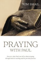 Praying with Paul [Paperback] - £12.45 GBP