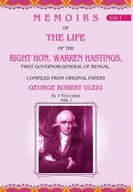 Memoirs of the Life of the Right Hon. Warren Hastings: First Governor-General of - £25.41 GBP