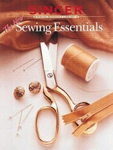 The New Sewing Essentials (Singer Sewing Reference Library) - £3.28 GBP