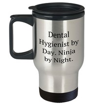 Funny Dental Hygienist By Day Ninja By Night Stainless Steel Travel Mug Gifts fo - £18.90 GBP