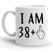 I Am 38 Plus 1, Funny 39th Birthday Gift for Women and Men, Turning 39 Years Old - £11.82 GBP