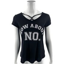 Freeze How About No Graphic Womens Tee Shirt Top Sz Small Black White Ca... - $7.92