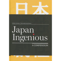 Japan Ingenious by Steve Cohen and Richard Kaufman - Book - $69.25