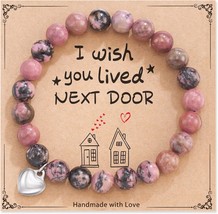 &quot;I Wish You Lived Next Door Unique Gifts Natural Stone Bracelets for Women - £27.05 GBP