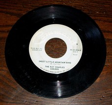 Vtg 45 Record Album Ray Charles Singer Sweet Little Mountain Bird Love All Heart - £6.93 GBP
