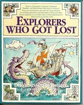 Explorers Who Got Lost Diane Sansevere Dreher Softcover Book - £1.57 GBP