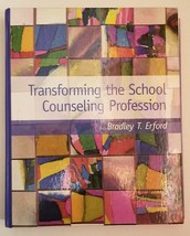 Transforming the School Counseling Profession Bradley T. Erford 2002 Har... - £3.93 GBP