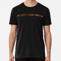 Amplify Melanated Voices Size S to 5XL Made in the USA T-Shirt - £17.60 GBP