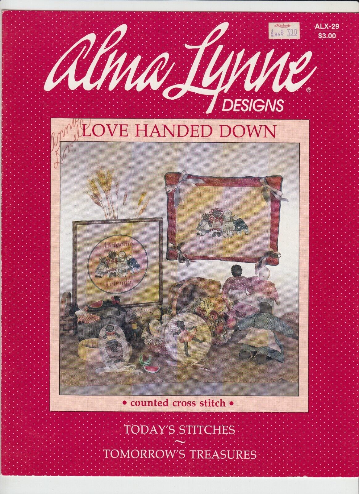 Love Handed Down Counted Cross Stitch Pattern Alma Lynne Designs - $7.38