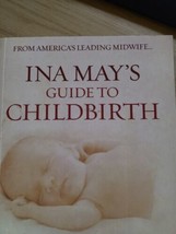 Ina May&#39;s Guide to Childbirth by Ina May Gaskin (Paperback, 2008) - £10.24 GBP