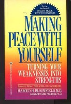 Making Peace With Yourself Harold H. Bloomfield and Leonard Felder - $7.35