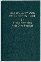 The Hollywood Emergency Diet  by Frank Downing and Oleg Bardoff - £5.46 GBP