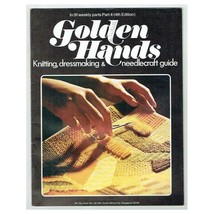 Golden Hands Magazine Part 4 4th Edition mbox368 Knitting,Dressmaking... - £3.09 GBP