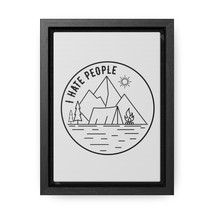 Stunning &quot;I Hate People&quot; Black and White Camping Canvas Print, Indoor Decor, Gal - £41.93 GBP+