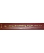 How Managers Make Things Happen - £11.15 GBP