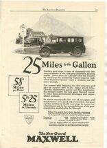 The New Good Maxwell Automobile Magazine Ad 1920's 25 Miles per Gallon  - $13.86