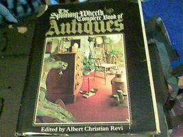 The Spinning Wheel&#39;s Complete Book of Antiques -it- by Albert C. Revi s21b [Hard - £38.44 GBP