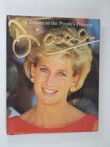 Diana: A Tribute to the People&#39;s Princess by Peter Donnelly (1997, Hardc... - £3.08 GBP