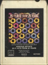 Various Artist - 25 #1 Hits From 25 Years - 8-Track  - £19.74 GBP