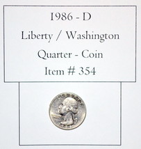 1986 D, Liberty / Washington Quarter, # 354, quarters, vintage coins, ra... - $21.70