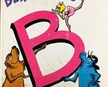 The Berenstains B Book by Stan &amp; Jan Berenstain / 1971 Hardcover Children&#39;s - £0.89 GBP