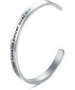 Quote Cuff Bracelet Bangle Stainless Steel Jewelry You Have No Power Ove... - £21.01 GBP