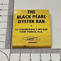 Vintage Matchbook The Black Pearls Oyster Bar restaurant FT Pierce FL gmg foxing - £9.87 GBP