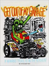 Get Out of My Garage Rat Fink Metal Sign - $39.95