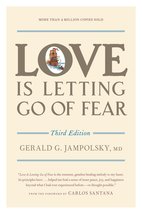 Love Is Letting Go of Fear, Third Edition [Paperback] Jampolsky MD, Gerald G.; K - £7.47 GBP