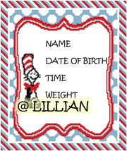 New Dr Seuss Cat Birth Announcement Sampler Counted Cross Stitch Pattern Chart - £3.91 GBP