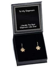 Funny Stepmom Sunflower Earrings, Literally The Best Stepmom. Like, Ever... - $48.95