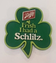 &quot;Irish I Had a SCHLITZ&quot; Shamrock Shaped Plastic Vintage Pin Schlitz Brewing - £15.66 GBP