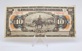 Banknote  Estado de Chihuahua Mexico   10 Pesos 1913  ~ circulated - £27.09 GBP
