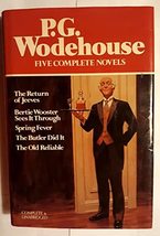 P.G. Wodehouse : Five Complete Novels (The Return of Jeeves, Bertie Woos... - $8.45