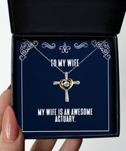 My Wife is an Awesome Actuary. Wife Cross Dancing Necklace, Joke Wife, Jewelry f - £40.02 GBP