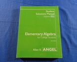 STUDENT SOLUTIONS MANUAL ELEMENTARY ALGEBRA FOR COLLEGE STUDENTS TEXTBOOK - $11.87