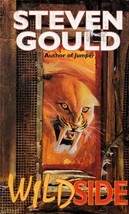 Wildside by Steven Gould / 1997 Tor Science Fiction Paperback - £0.90 GBP