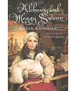 Alchemy and Meggy Swann Cushman, Karen - $27.72